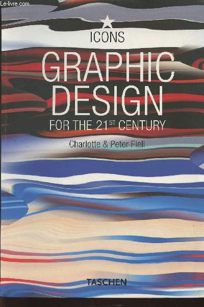 Graphic design for the 21st Century
