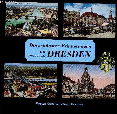 Die schnsten Erinnerungen an Dresden