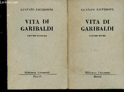 Vita di Garibaldi. Volumes I + II (Collection 