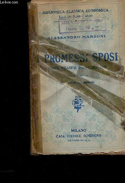 I Promessi Sposi. Storia Milanese del Secolo XVII (Collection 