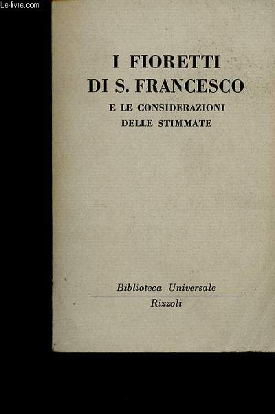 I Fioretti di San Francesco e le considerazioni delle stimmate (Collection