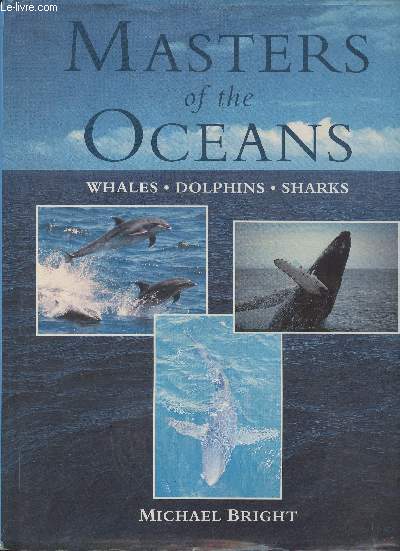 Masters of the Oceans- Whales, Dolphins, Sharks
