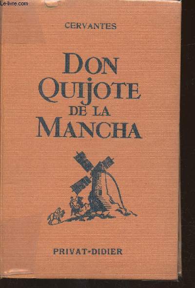 Cervantes: Don Quijote de la Mancha, novelas ejemplares