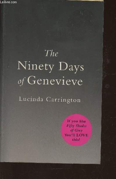 The ninety day of Genevieve
