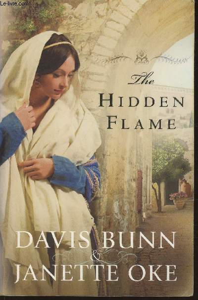 The hidden flame (Acts of faith II)