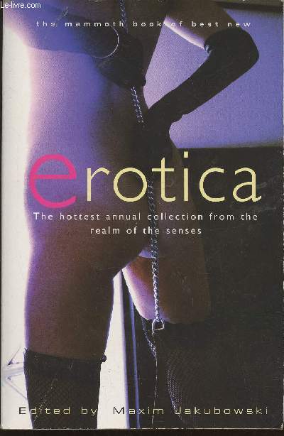 The Mammoth book of Best new Erotiva Volume 6