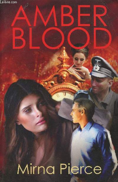 Amber Blood- a romantic historical thiller