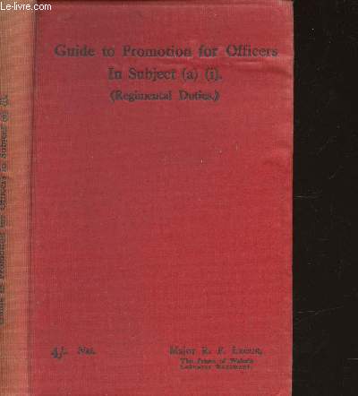Guide to promotion for officers in subject (a) (i) (regimental duties)