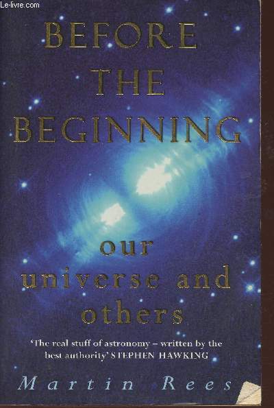 Before the beginning- our Universe and others