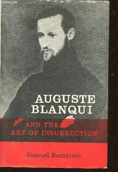 Auguste Blanqui and the art of insurrection