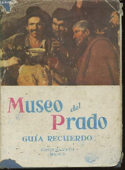 Guia-Recuerdo. El Museo del Prado