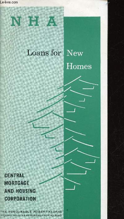 Loans for New Homes / Prts pour la construction de maisons