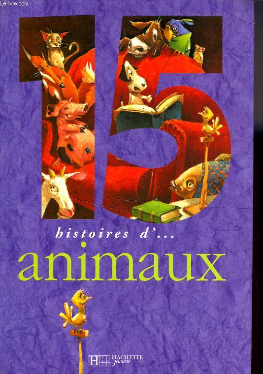 10 HISTOIRES D'ANIMAUX