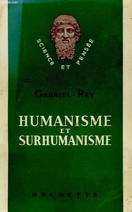 HUMANISME ET SURHUMANISME