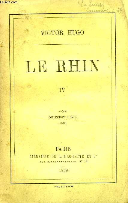 LE RHIN, TOME 4