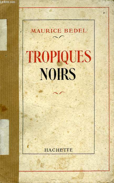 TROPIQUES NOIRS