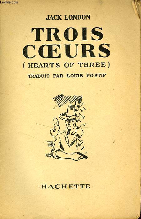 TROIS COEURS (HEARTS OF THREE)