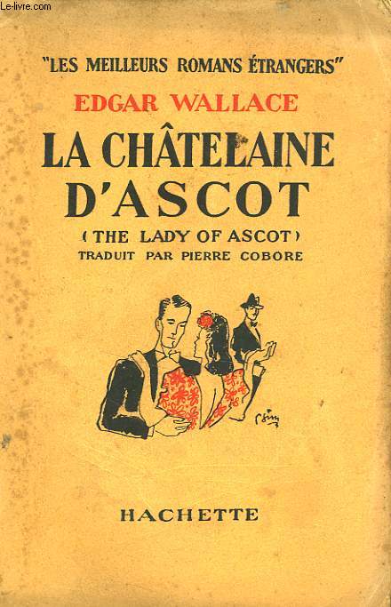LA CHATELAINE D'ASCOT (THE LADY OF ASCOT)