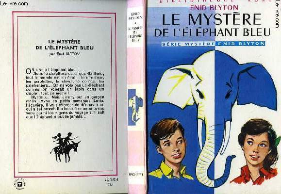 LE MYSTERE DE L'ELEPHANT BLEU
