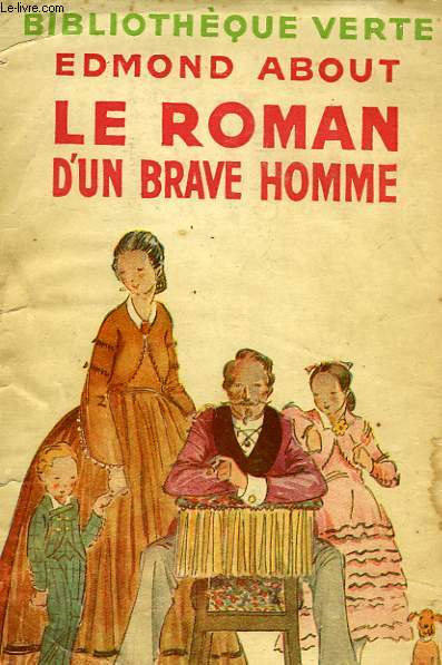 LE ROMAN D'UN BRAVE HOMME