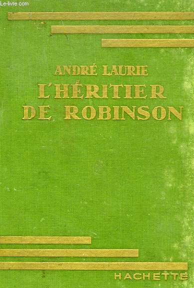 L'HERITIER DE ROBINSON