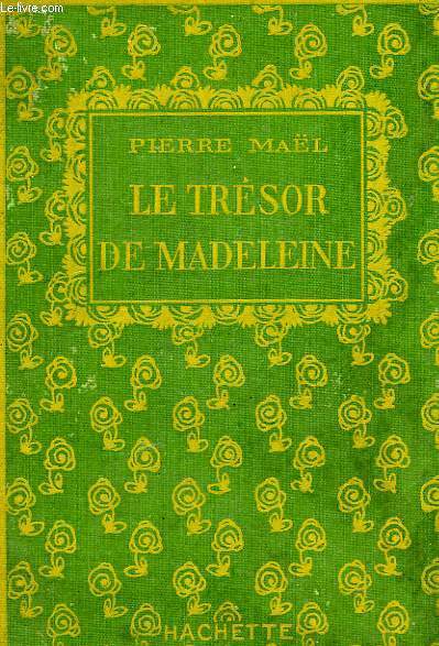 LE TRESOR DE MADELEINE