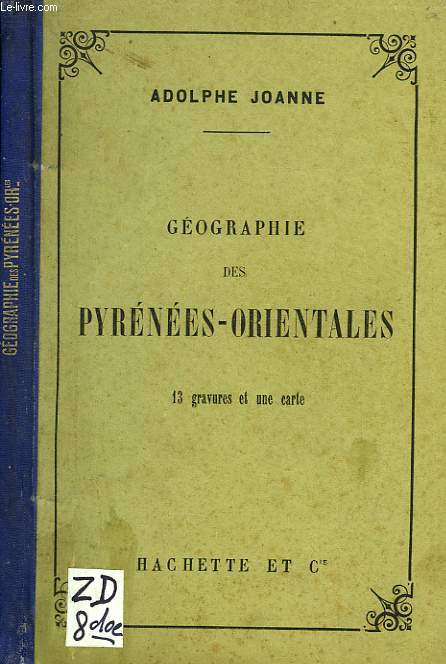 GEOGRAPHIE DU DEPARTEMENT DES PYRENEES-ORIENTALES