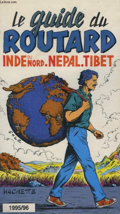 LE GUIDE DU ROUTARD 1995/96: INDE DU NORD, NEPAL, TIBET