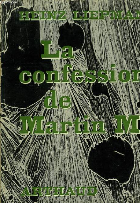 LA CONFESSION DE MARTIN M.
