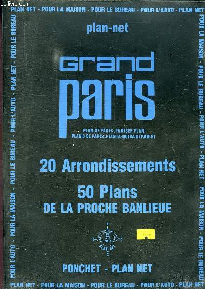 GRAND PARIS 20 ARRONDISSEMENTS 50 PLANS DE LA PROCHE BANLIEUE