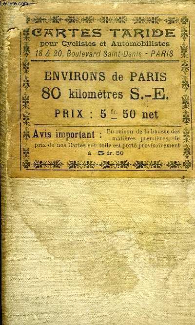 CARTE ENTOILEE DES ENVIRONS DE PARIS 80 KILOMETRES SUD EST POUR CYCLISTES ET AUTOMOBILISTES