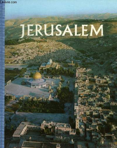 JERUSALEM CITE BIBLIQUE