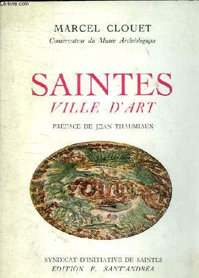SAINTES VILLE D'ART
