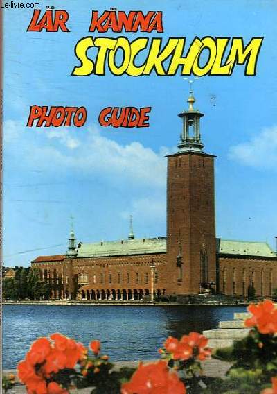 STOCKHOLM - PHOTO GUIDE