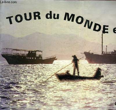 TOUR DU MONDE EN 180 JOURS