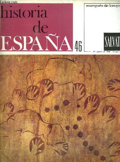 HISTORIA DE ESPANA VOLUMEN I FASCICULE 46 DE LA PAGE 1 A 16