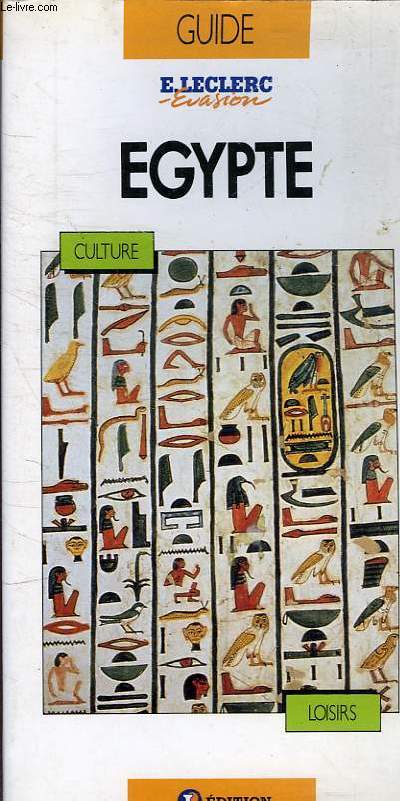 EGYPTE CULTURE ET LOISIRS
