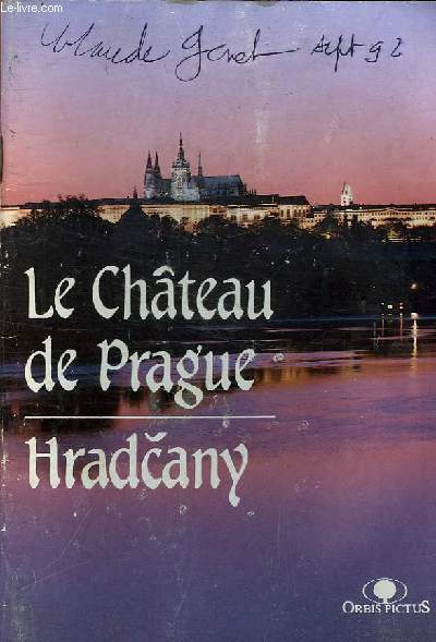 LE CHATEAU DE PRAGUE - HRADCANY