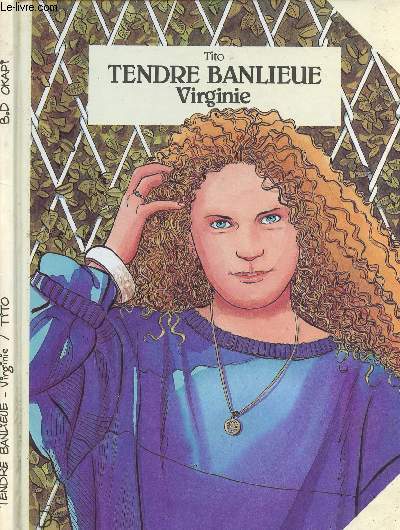 TENDRE BANLIEUE - VIRGINIE.