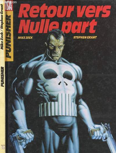 PUNISHER - HORS-SERIE - TOME 2 - RETOUR VERS NULLE PART.