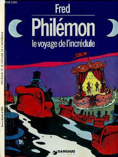 PHILEMON - TOME 4 : PHILEMON ET LE VOYAGE DE L'INCREDULE.