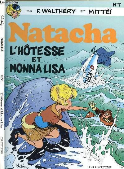 NATACHA - TOME 7 : L'HOTESSE ET MONNA LISA.