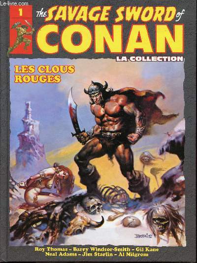 The Savage Sword of Conan - La collection n1 - Les clous rouges