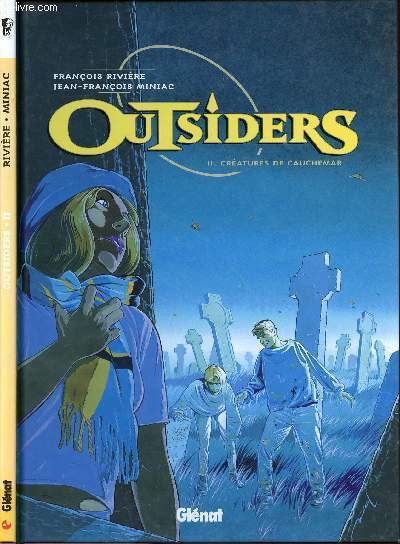 OUTSIDERS - TOME 2 : CREATURES DE CAUCHEMAR.