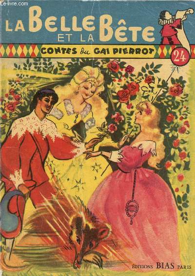 Contes du Gai Pierrot n24 - La Belle et la Bte