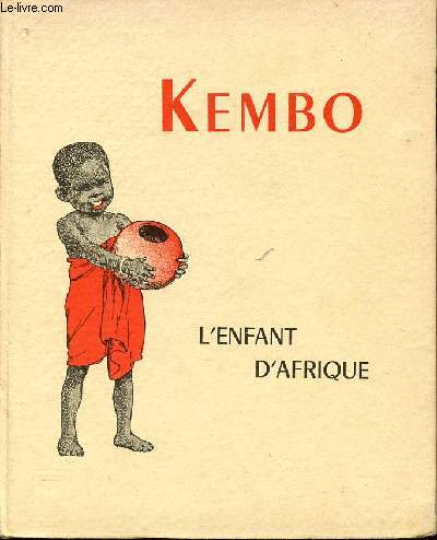 Kembo, L'enfant d'Afrique