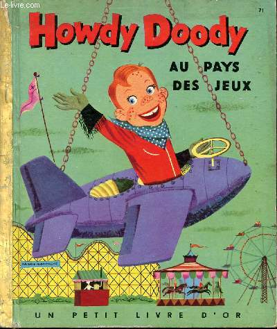 Howdy Doody au pays des jeux - Un petit livre d'or n71