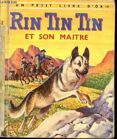 Rin Tin Tin et son matre - Un petit livre d'or n115