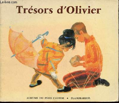 Trsors d'Olivier / Collection Pre Castor
