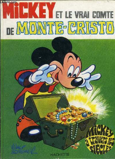 Mickey  travers les sicles - Mickey et le vrai comte de Monte-Cristo